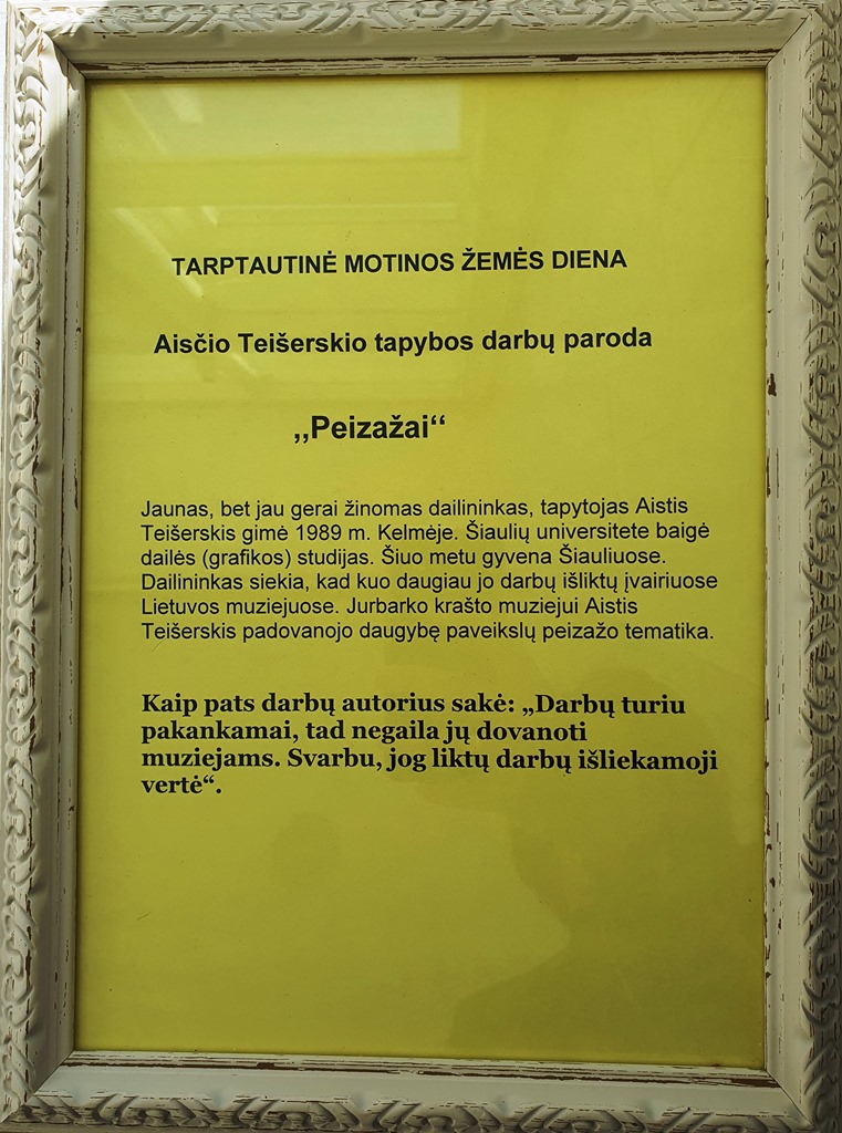 Prie Jurbarko krašto muziejaus veikia Aisčio Teišerskio tapybos darbų paroda "Peizažai", kviečiame ją apžiūrėti muziejaus darbo valandomis, 22-24 balandžio dienomis.