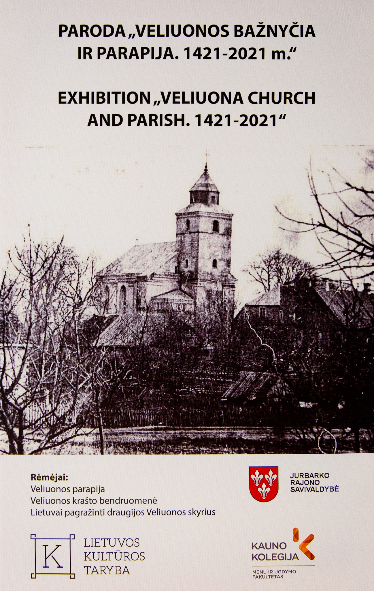 Jurbarko krašto muziejuje veikia paroda ,,Veliuonos bažnyčia ir parapija. 1421 – 2021“