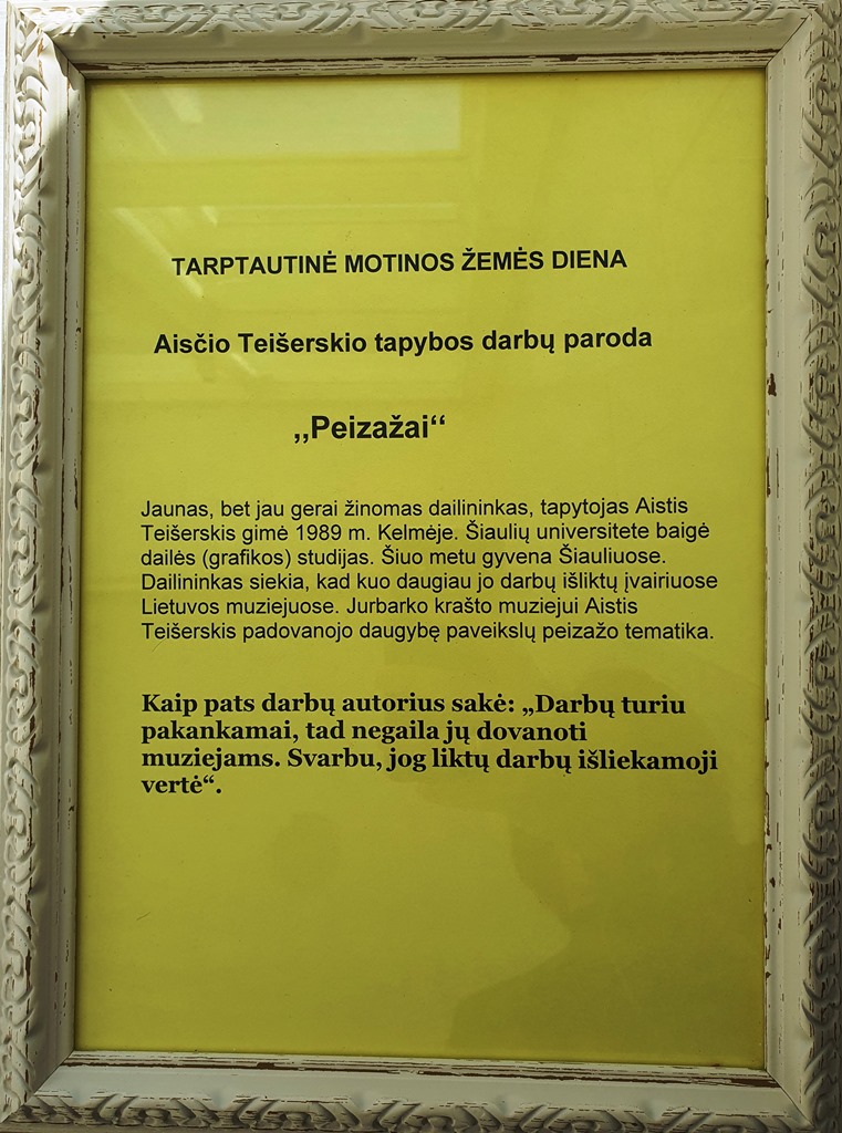 Prie Jurbarko krašto muziejaus veikia Aisčio Teišerskio tapybos darbų paroda „Peizažai”, kviečiame ją apžiūrėti muziejaus darbo valandomis, 22-24 balandžio dienomis.