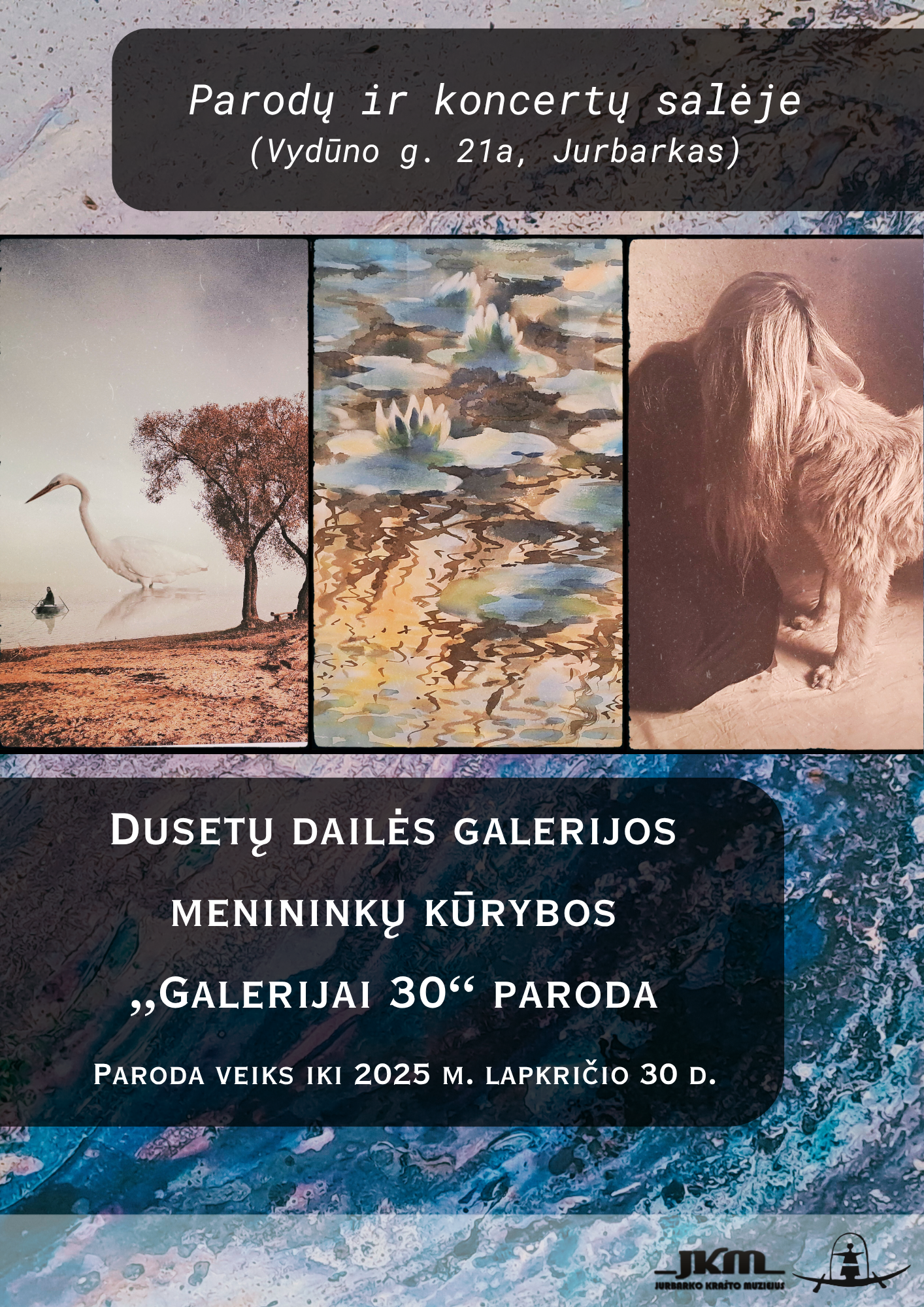 Dusetų dailės galerijos menininkų kūrybos „Galerijai 30“ paroda