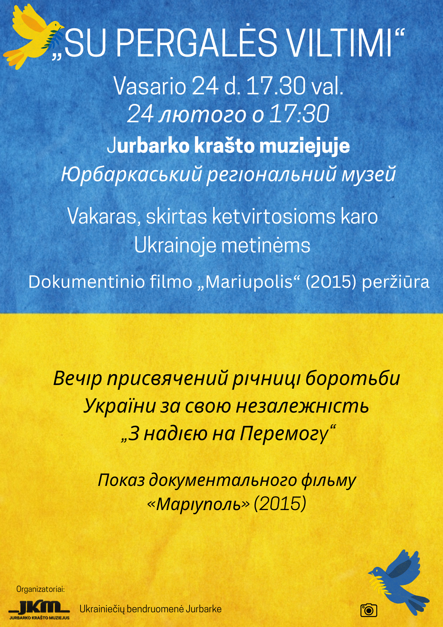 „SU PERGALĖS VILTIMI“