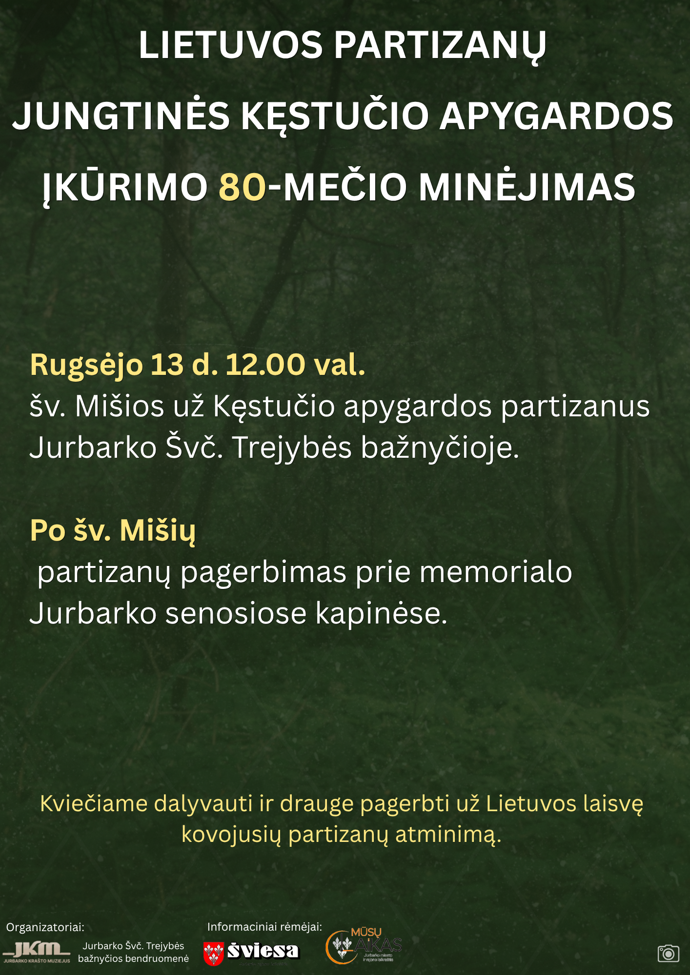 Lietuvos partizanų jungtinės Kęstučio apygardos įkūrimo 80-mečio minėjimas